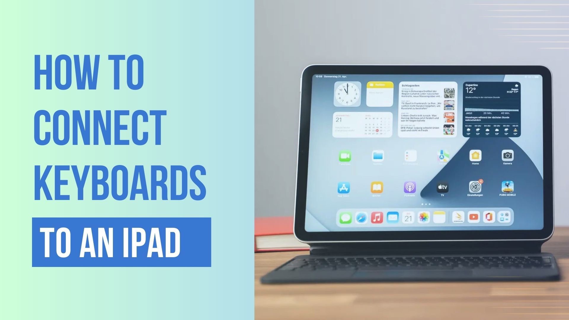 How To Connect Keyboards To Your iPad