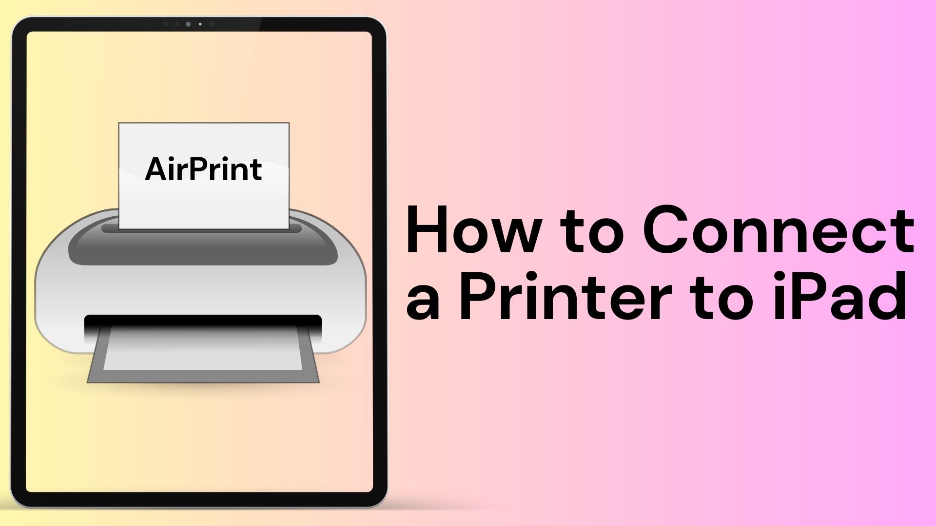 How to Connect a Printer to iPad