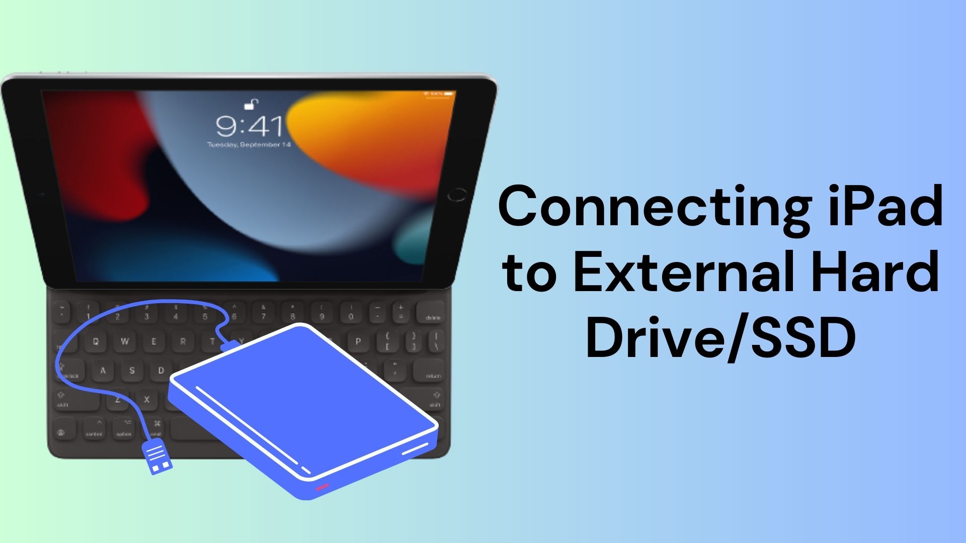 How To Connect External Hard Drives To Your iPad