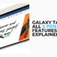 Samsung Galaxy Tab S9 All S Pen Features & Tips Explained